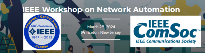 IEEE Workshop on Network Automation (ONA) 2025 banner