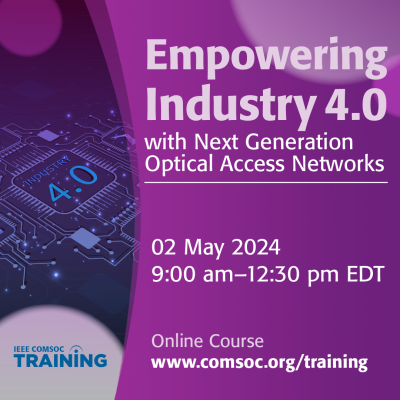 Empowering Industry 4.0 with Next Generation Optical Access Networks Course banner